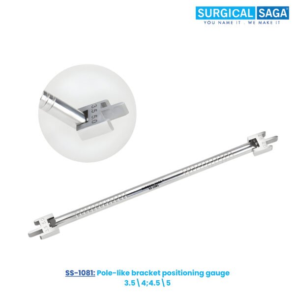 Pole-like bracket positioning gauge 3.5\4;4.5\5