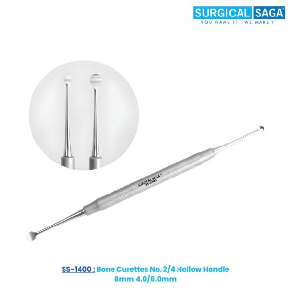 Bone Curettes No. 2/4 Hollow Handle 8mm 4.0/6.0mm